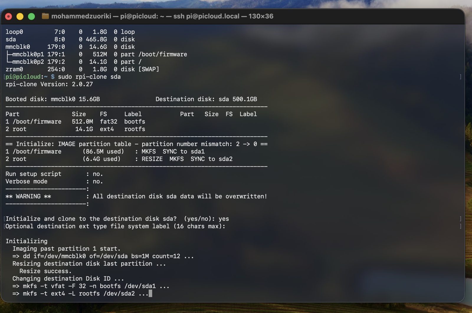 rpi-clone showing the source (mmcblk0, 15.6GB) and destination (sda, 500.1GB) disks, the overwrite warning, and the yes confirmation to begin cloning
